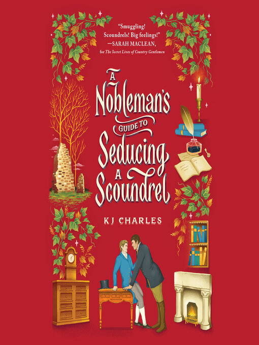 Title details for A Nobleman's Guide to Seducing a Scoundrel by KJ Charles - Available